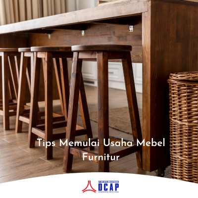 Tips Memulai Usaha Mebel Furnitur