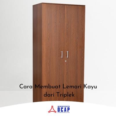 Cara Membuat Lemari dari Triplek