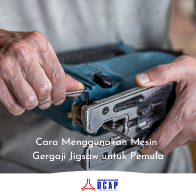 Cara Menggunakan Mesin Gergaji Jigsaw untuk Pemula