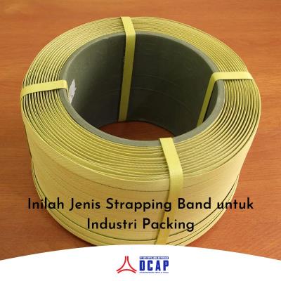 Inilah Jenis Strapping Band untuk Industri Packing