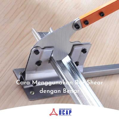 Cara Menggunakan Bar Shear dengan Benar