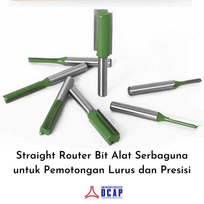 Straight Router Bit Alat Serbaguna untuk Pemotongan Lurus dan Presisi