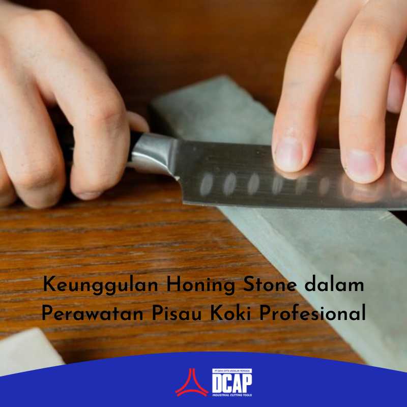 Keunggulan Honing Stone dalam Perawatan Pisau Koki Profesional