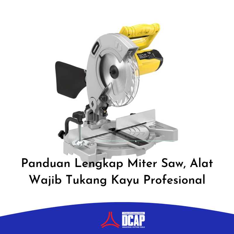 Panduan Lengkap Miter Saw, Alat Wajib Tukang Kayu Profesional